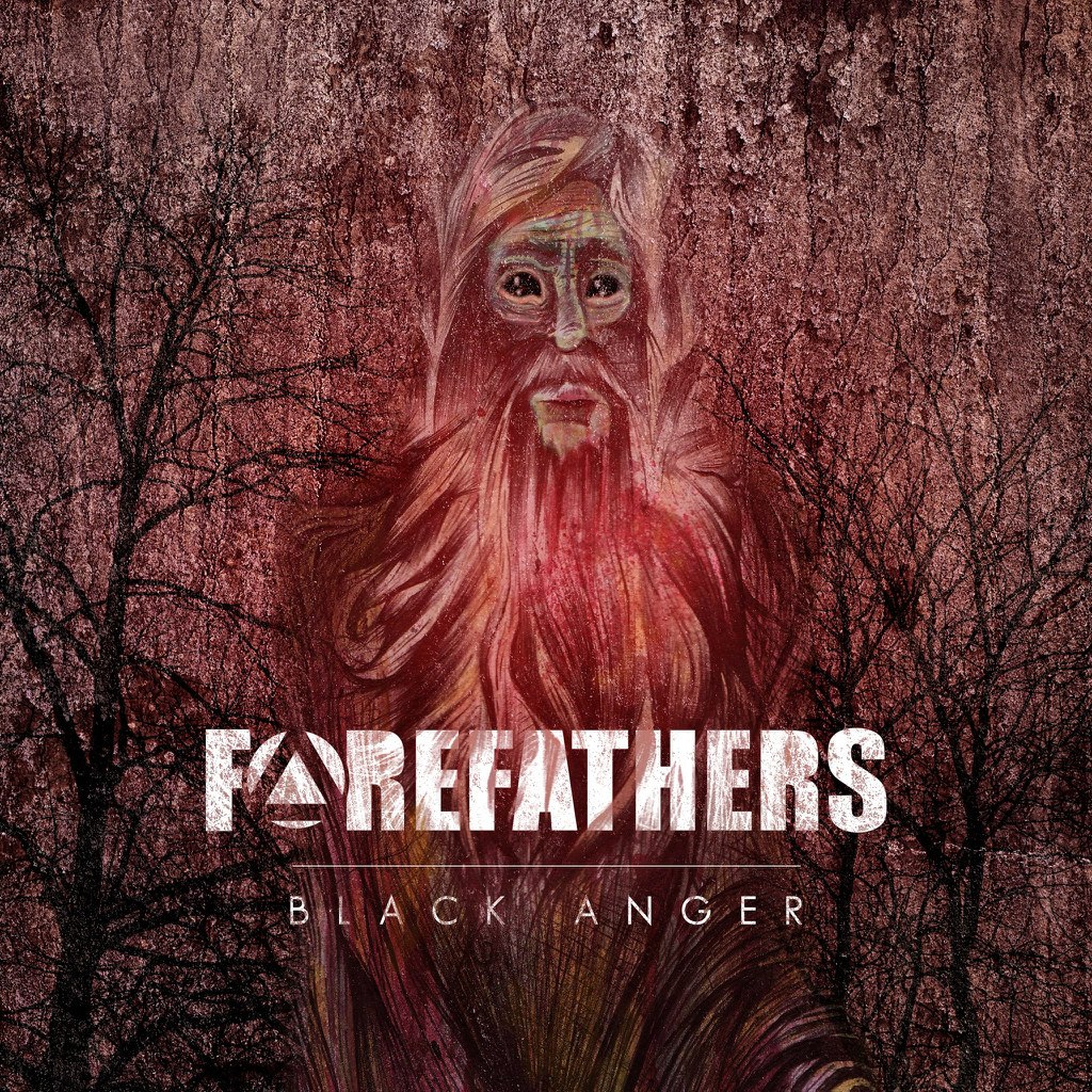 Forefathers - Black Anger (2012)
